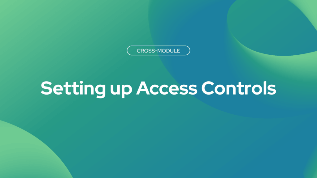 Setting up access controls